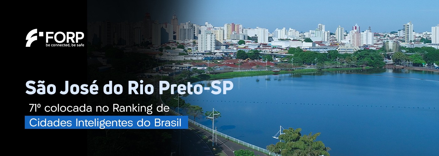  São José do Rio Preto-SP, 71º colocada no Ranking de Cidades Inteligentes do Brasil